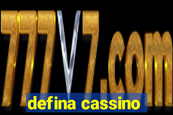 defina cassino